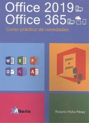 OFFICE 2019 - OFFICE 365. CURSO PRACTICO DE NOVEDADES