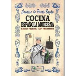COCINA ESPAOLA MODERNA- EDICION FACSIMIL, 100 ANIVERSARIO