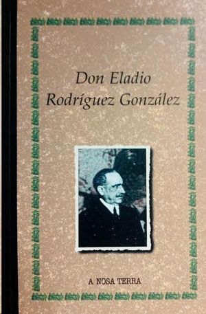 DON ELADIO RODRGUEZ GONZLEZ