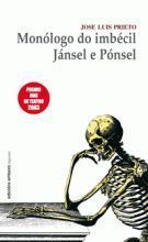 MONOLOGO DO IMBECIL / JANSEL E PONSEL