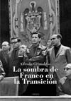 LA SOMBRA DE FRANCO EN LA TRANSICIN