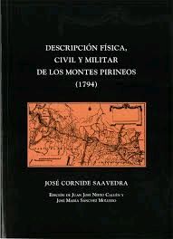 DESCRIPCIN FSICA, CIVIL Y MILITAR DE LOS MONTES PIRINEOS, 1794