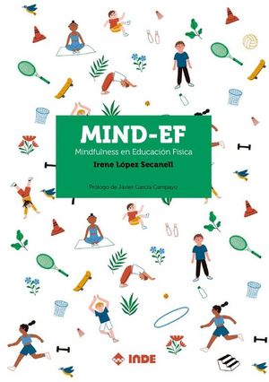 MIND-EF. MINDFULNESS EN EDUCACION FISICA