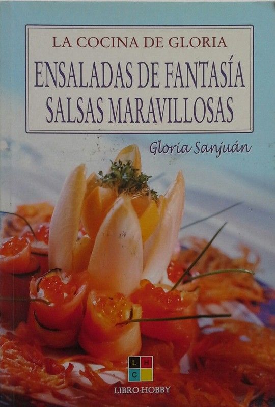 ENSALADAS DE FANTASIA SALSAS MARAVILLOSAS