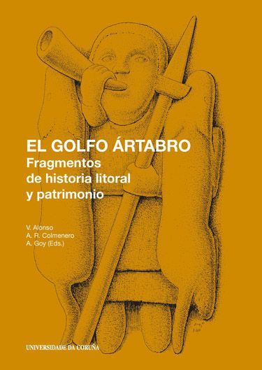 EL GOLFO RTABRO. FRAGMENTOS DE HISTORIA LITORAL Y PATRIMONIO