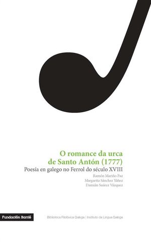 ROMANCE DA URCA D SANTO ANTON (1777),O. POESIA GALEGO FERROL