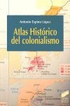 ATLAS HISTRICO DEL COLONIALISMO