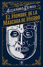 EL HOMBRE DE LA MSCARA DE HIERRO