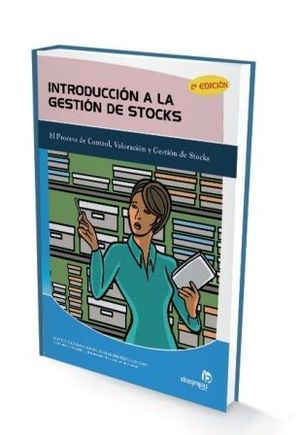 INTRODUCCIN A LA GESTIN DE STOCKS (2 EDICIN)