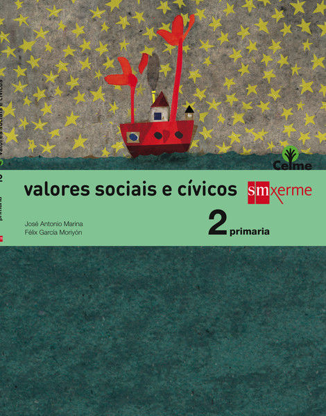 VALORES SOCIAIS E CVICOS. 2 PRIMARIA. CELME