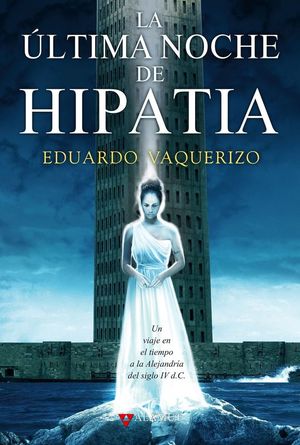 LA LTIMA NOCHE DE HIPATIA