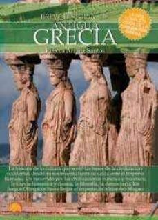 BREVE HISTORIA DE LA ANTIGUA GRECIA