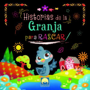 HISTORIAS DE LA GRANJA PARA RASCAR