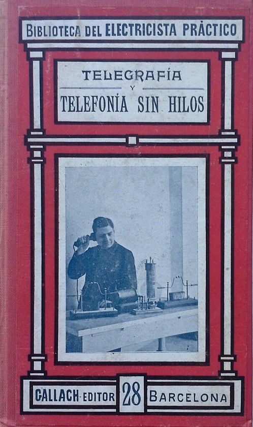 TELEGRAFIA Y TELEFONIA SIN HILOS