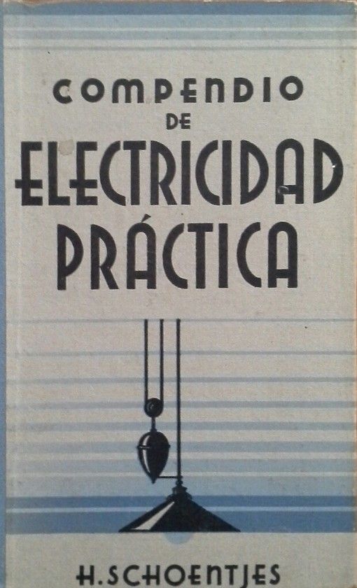 COMPENDIO DE ELECTRICIDAD PRCTICA