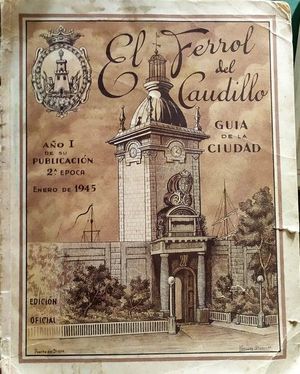 EL FERROL DEL CAUDILLO - GUIA DE LA CIUDAD