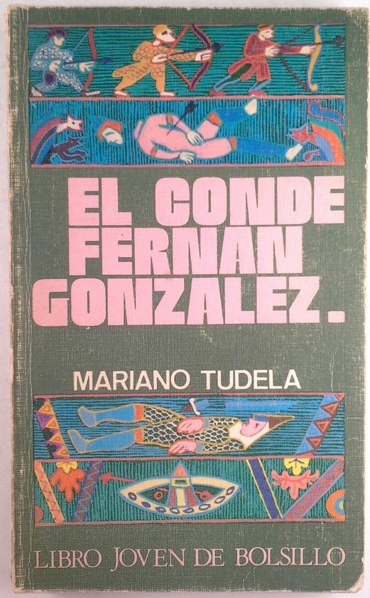 EL CONDE FERNAN GONZALEZ