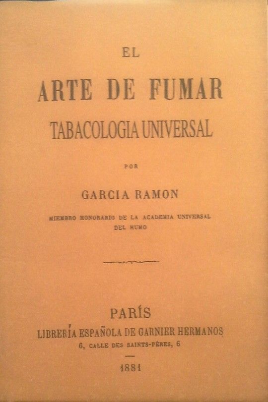 EL ARTE DE FUMAR (FACSMIL DEL ORIGINAL DE 1881 EDITADO POR LIBRERA ESPAOLLA D