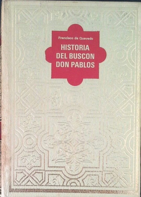 HISTORIA DEL BUSCN DON PABLOS
