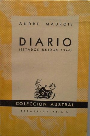 DIARIO [DE ANDR MAUROIS] (ESTADOS UNIDOS 1946)