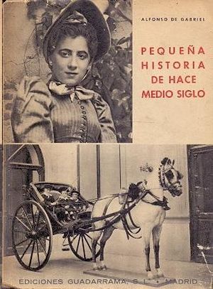 PEQUEA HISTORIA DE HACE MEDIO SIGLO