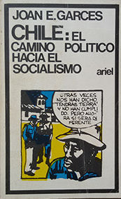 CHILE: EL CAMINO POLITICO HACIA EL SOCIALISMO