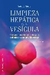 LIMPIEZA HEPTICA Y DE LA VESCULA
