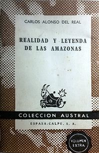 REALIDAD Y LEYENDA DE LAS AMAZONAS