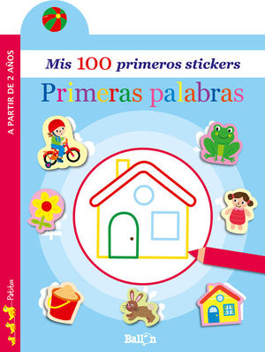 MIS 100 PRIMEROS STICKERS: PRIMERAS PALABRAS