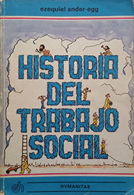 APUNTES PARA UNA HISTORIA DEL TRABAJO SOCIAL