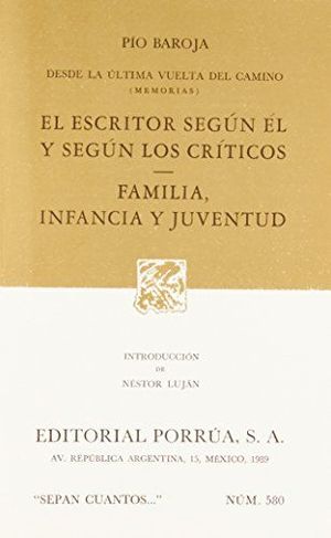 EL ESCRITOR SEGN L Y SEGN LOS CRTICOS - FAMILIA, INFANCIA Y JUVENTUD