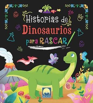 HISTORIAS DE DINOSAURIOS PARA RASCAR